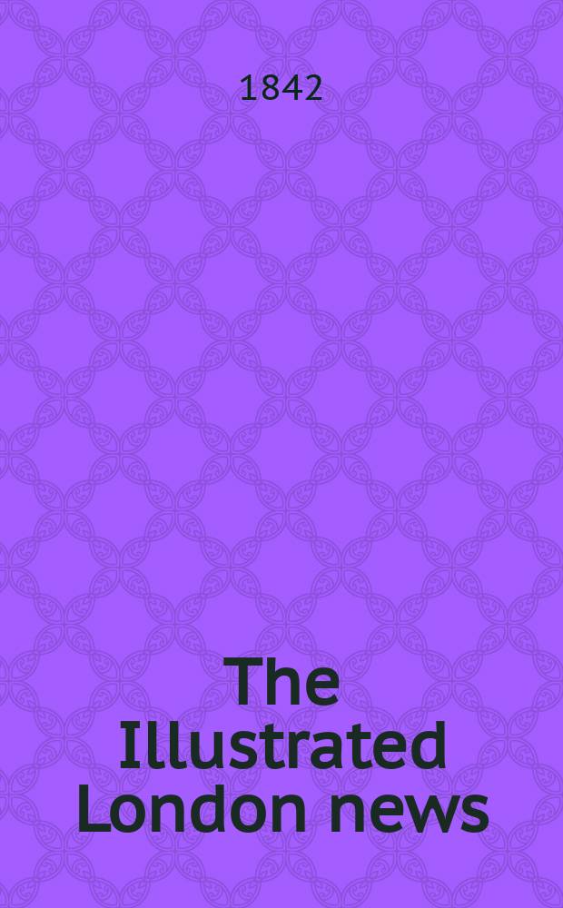 The Illustrated London news : for the week ending saturday ... Vol. 1, № 29