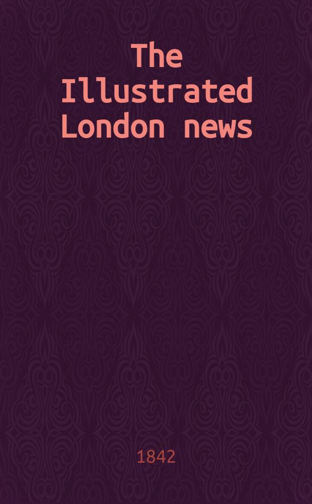 The Illustrated London news : for the week ending saturday ... Vol. 1, № 34