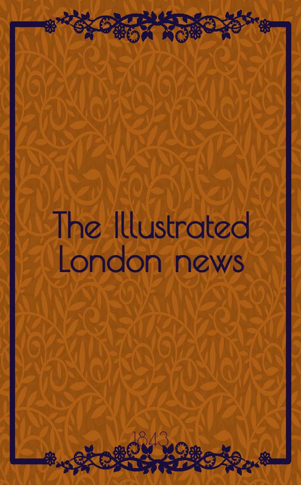The Illustrated London news : for the week ending saturday ... Vol. 2, № 42