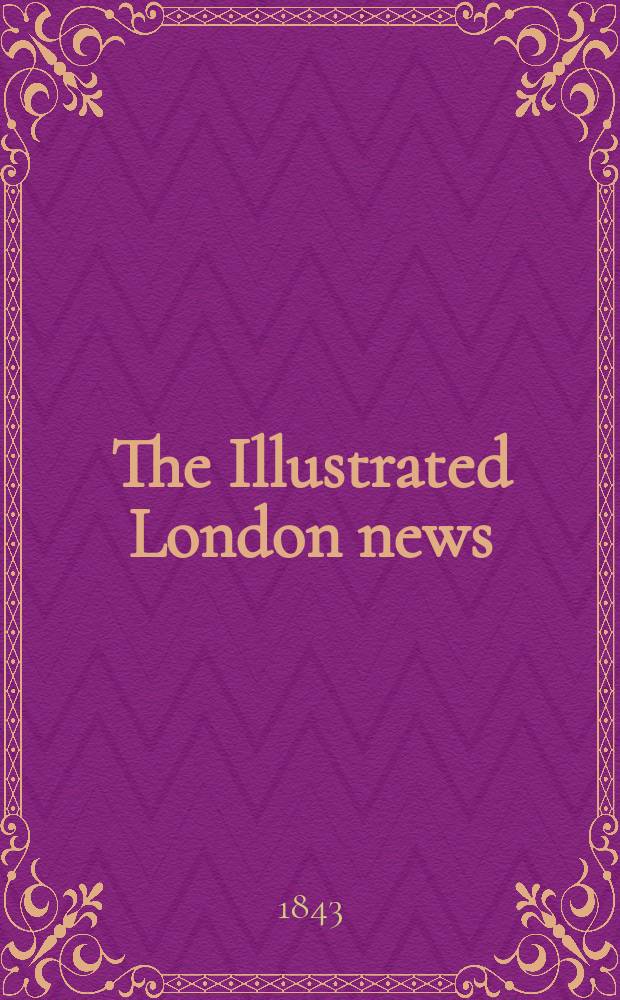 The Illustrated London news : for the week ending saturday ... Vol. 2, № 48