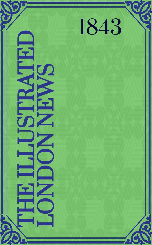 The Illustrated London news : for the week ending saturday ... Vol. 2, № 56