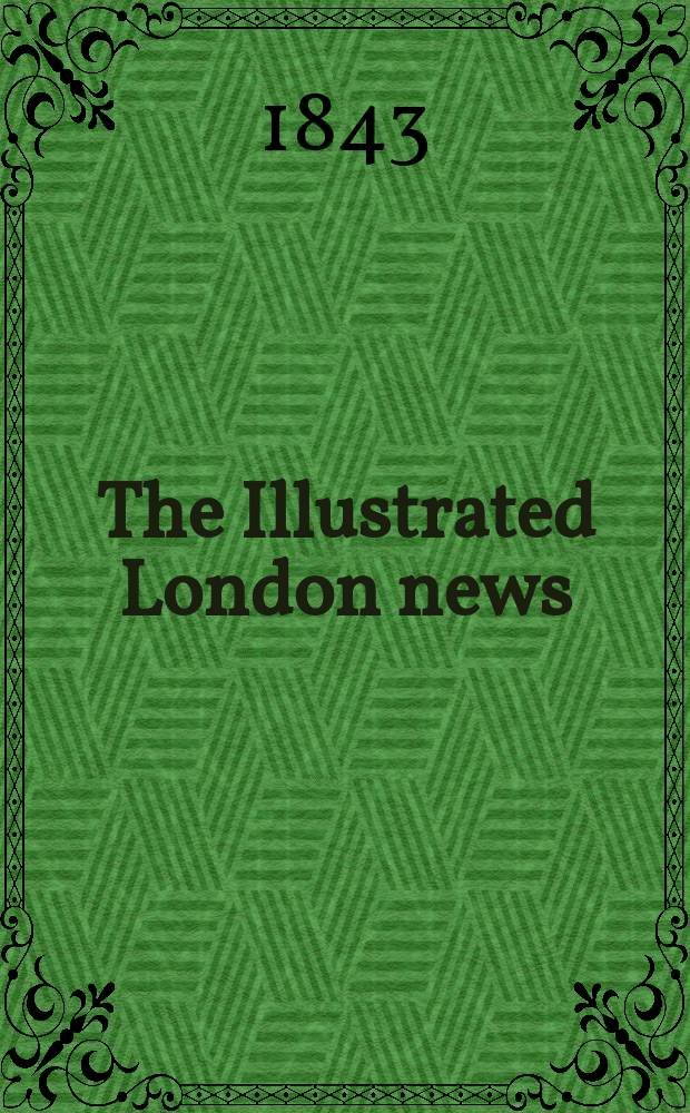 The Illustrated London news : for the week ending saturday ... Vol. 2, указ.