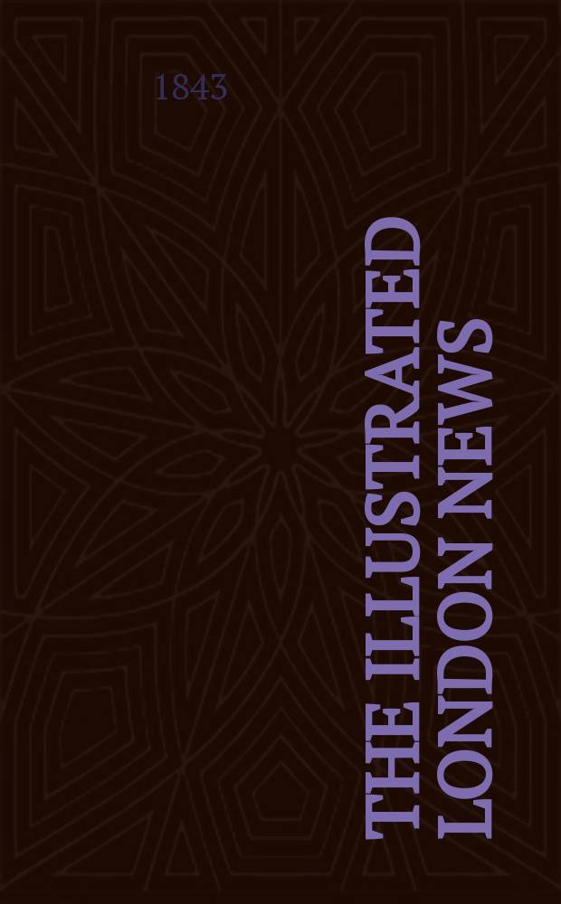 The Illustrated London news : for the week ending saturday ... Vol. 3, № 84