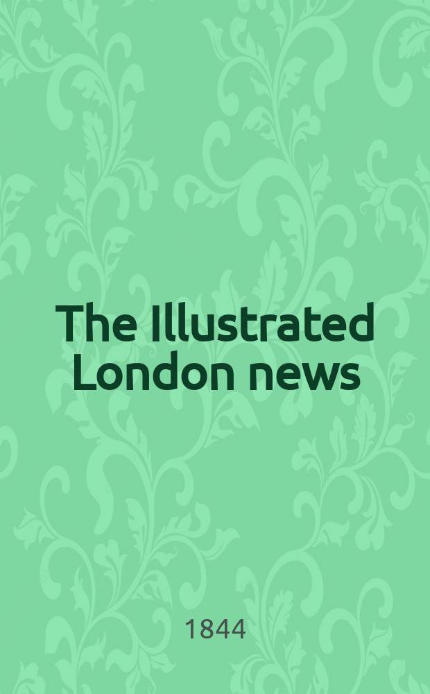 The Illustrated London news : for the week ending saturday ... Vol. 4, № 91