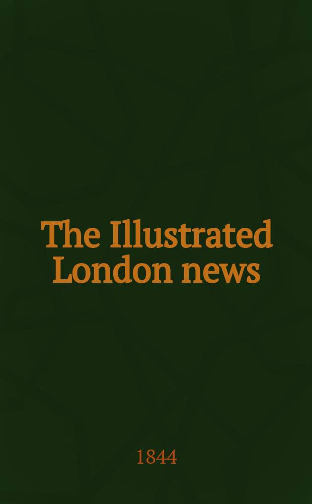 The Illustrated London news : for the week ending saturday ... Vol. 4, № 110
