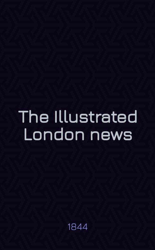 The Illustrated London news : for the week ending saturday ... Vol. 4, № 113