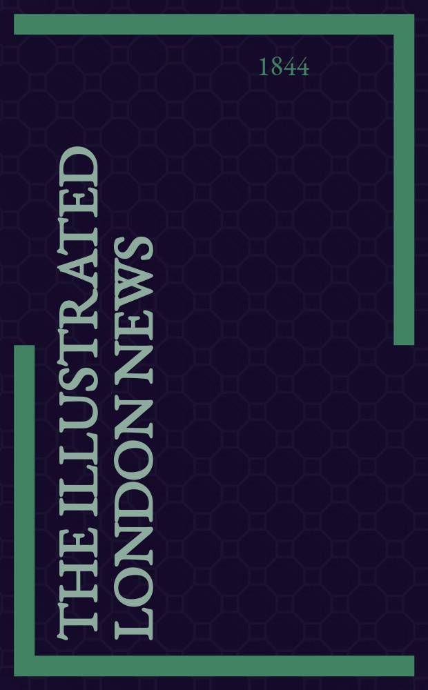 The Illustrated London news : for the week ending saturday ... Vol. 5, № 136