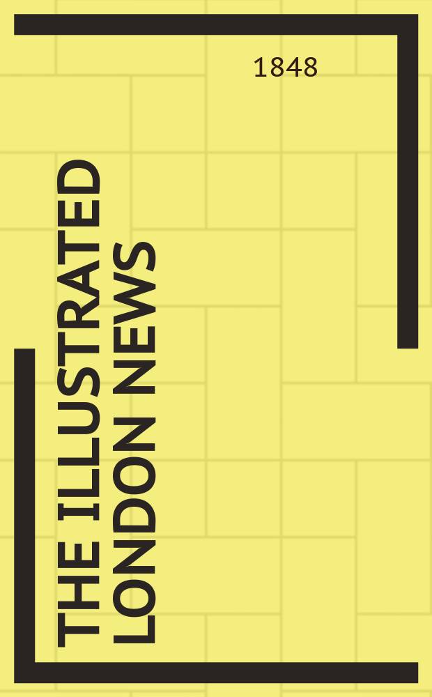 The Illustrated London news : for the week ending saturday ... Vol. 13, № 335