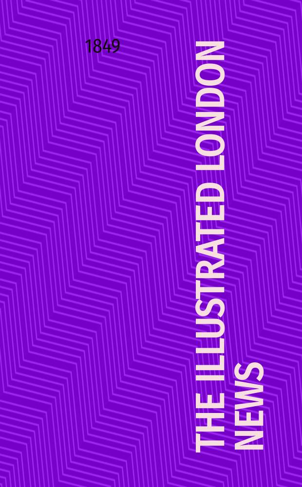 The Illustrated London news : for the week ending saturday ... Vol. 15, № 383