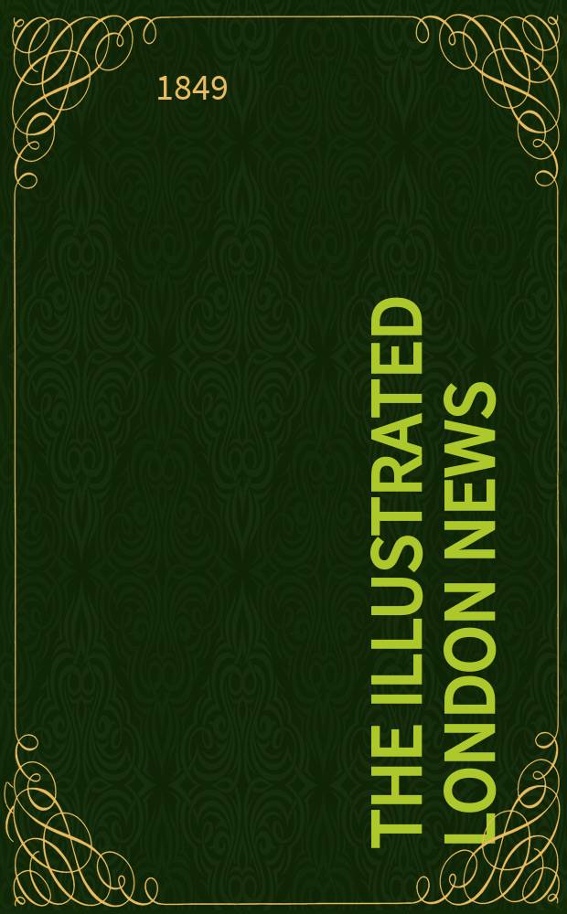 The Illustrated London news : for the week ending saturday ... Vol. 15, № 394