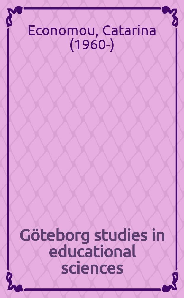 Göteborg studies in educational sciences : "I svenska två vågar jag prata mer och så" = На шведском я говорю больше...