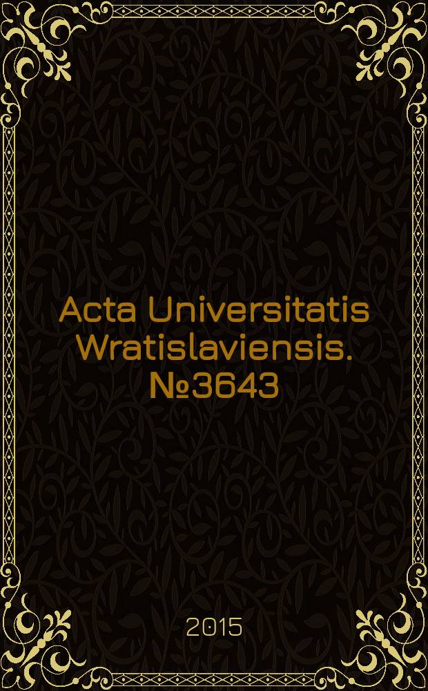Acta Universitatis Wratislaviensis. № 3643 : Doświadczanie kultury = Познание культуры