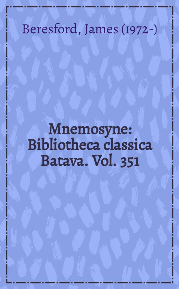 Mnemosyne : Bibliotheca classica Batava. Vol. 351 : The ancient sailing season = Древний парусный сезон