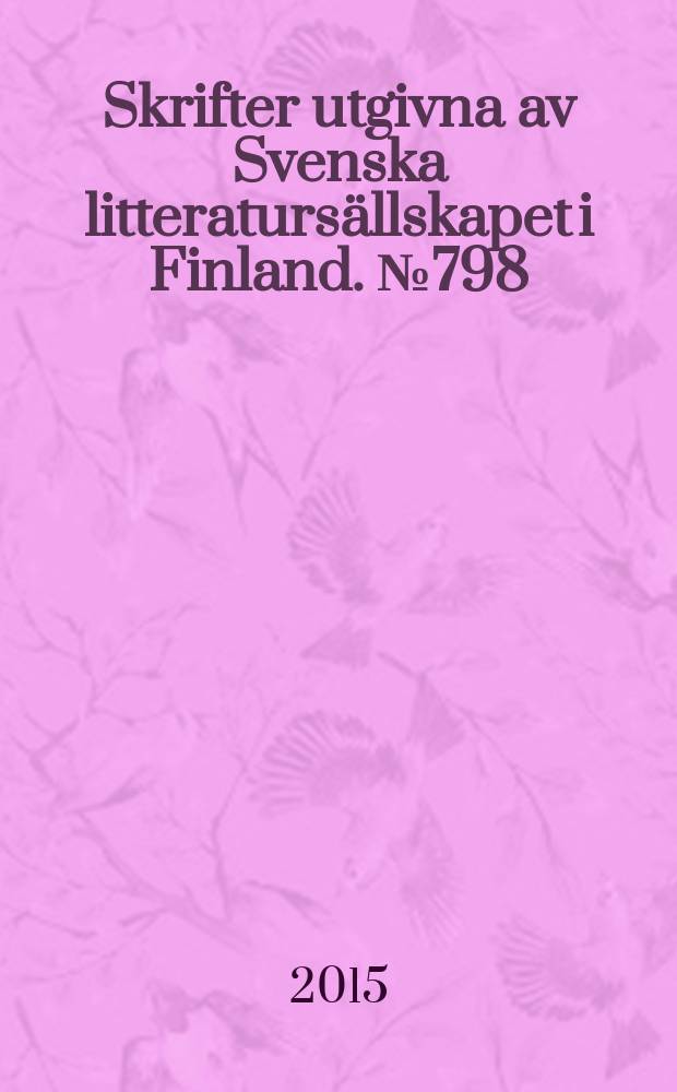 Skrifter utgivna av Svenska litteratursällskapet i Finland. № 798 : Dialekter och småstadsspråk = Диалекты и язык маленьких городов