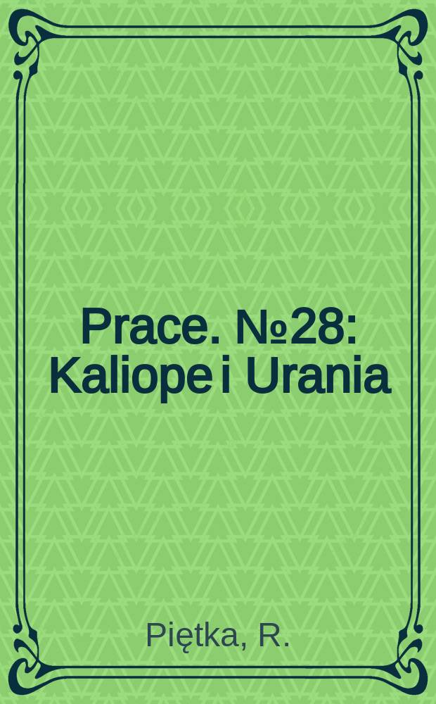 [Prace]. №28 : Kaliope i Urania