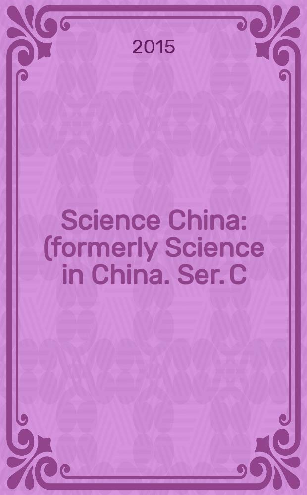 Science China : (formerly Science in China. Ser. C: Life sciences). Vol. 58, № 7