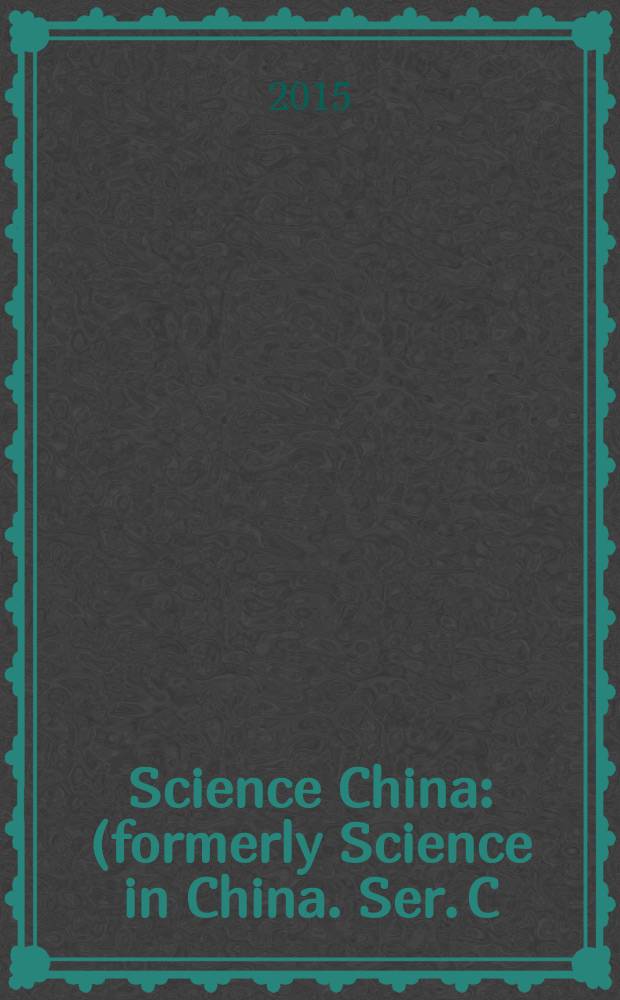 Science China : (formerly Science in China. Ser. C: Life sciences). Vol. 58, № 8