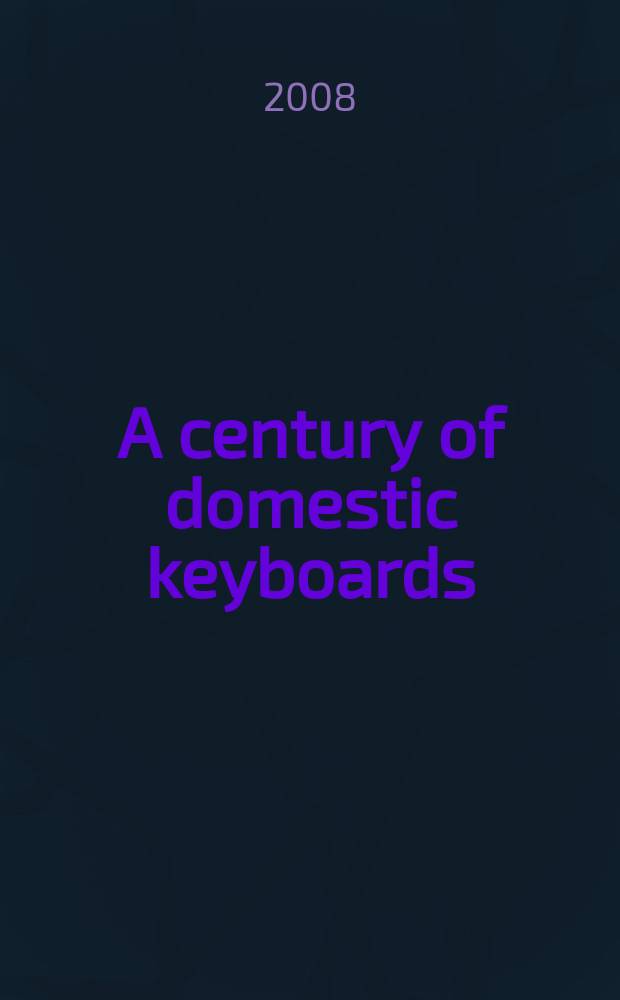 A century of domestic keyboards (1727-1832) : Spinet by Thomas Barton (1727), Longman & Broderip square piano (1787), Stodart square piano (1823), Clementi square piano (1832) : Играет Joanna Leach