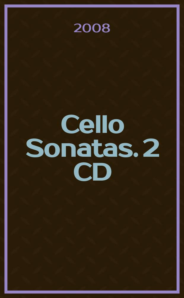 Cello Sonatas. 2 CD