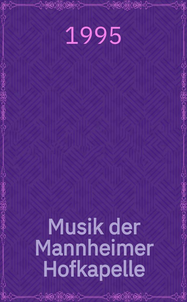 Musik der Mannheimer Hofkapelle