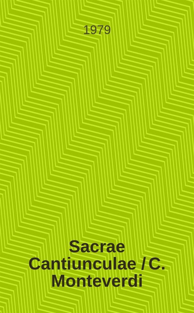 Sacrae Cantiunculae / C. Monteverdi; Magnificat / G. P. da Palestrina; исполн.: Győr Girls' Choir, cond. M. Szabó