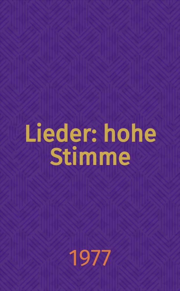 Lieder : hohe Stimme (Originallage) mit Piano