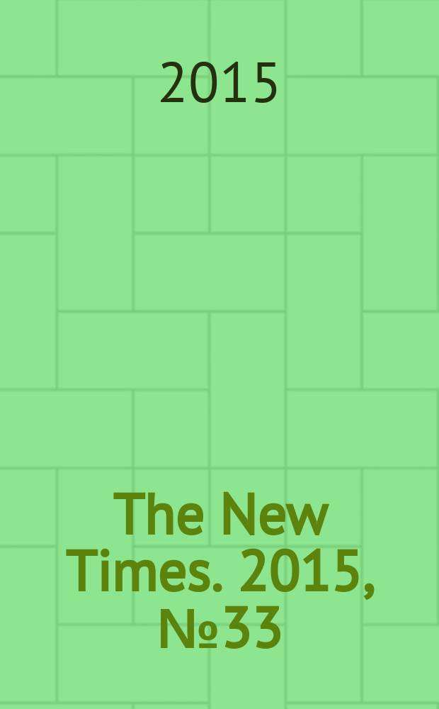 The New Times. 2015, № 33 (382)