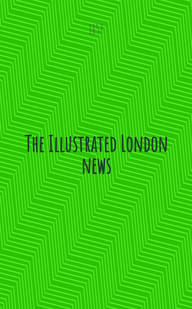The Illustrated London news : for the week ending saturday ... Vol. 31, № 880