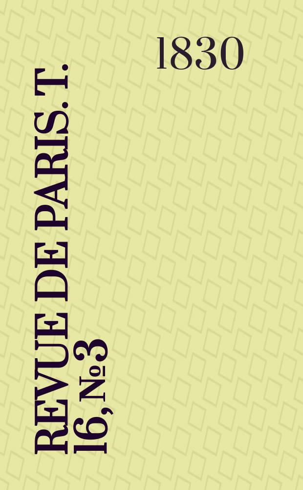 Revue de Paris. T. 16, №3