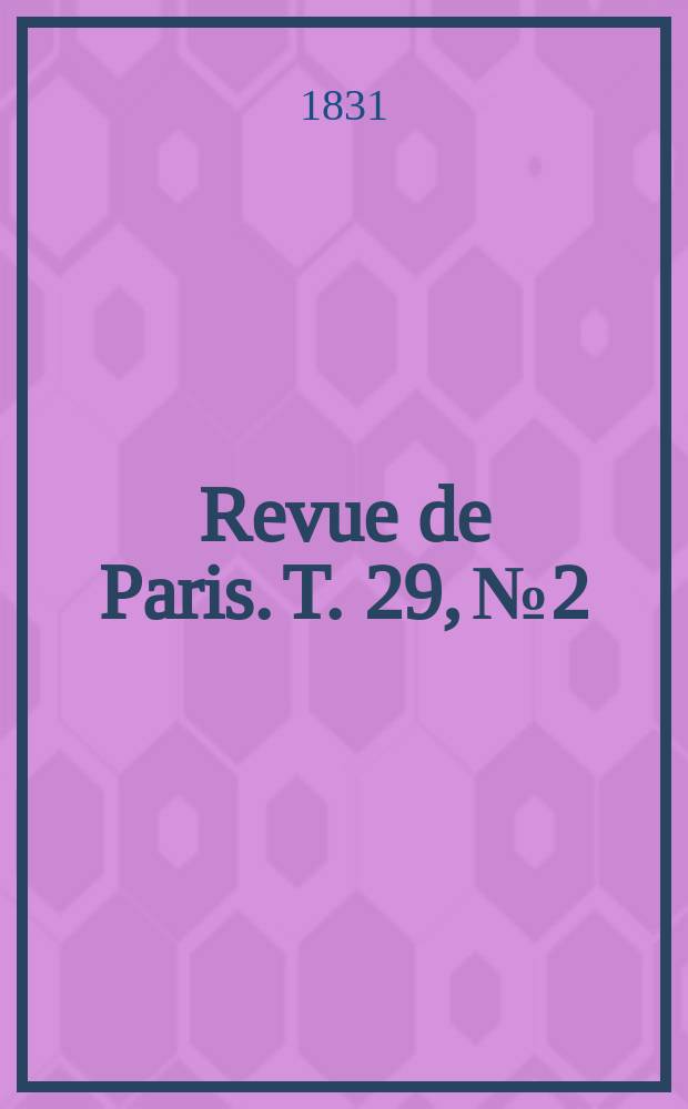 Revue de Paris. T. 29, №2