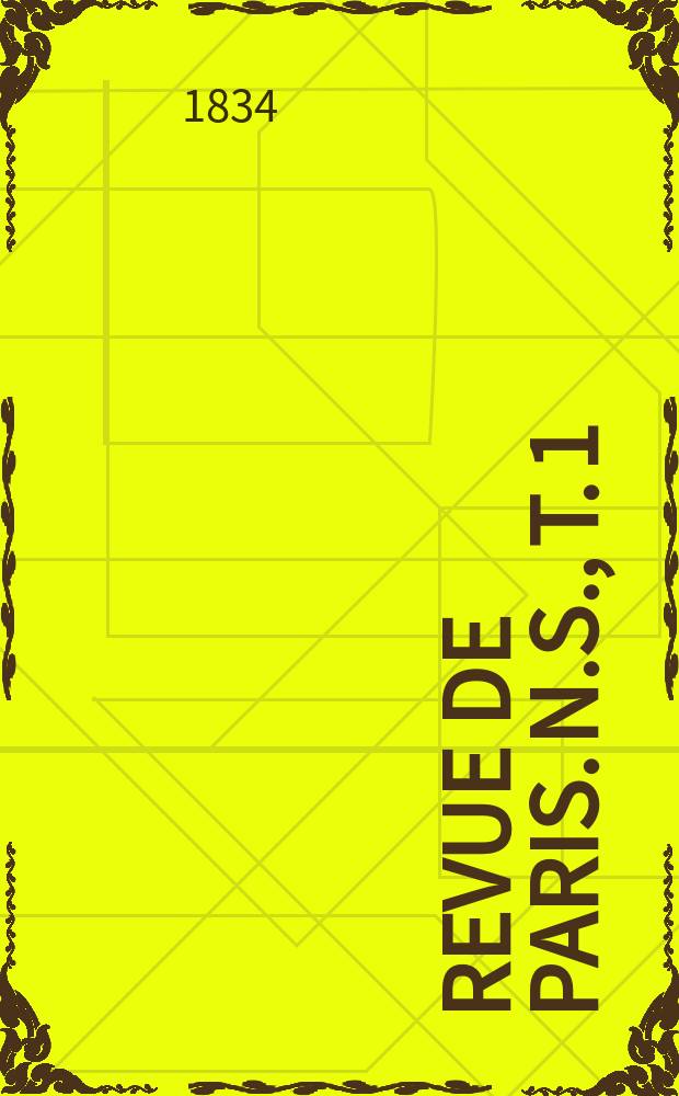 Revue de Paris. N.S., T. 1