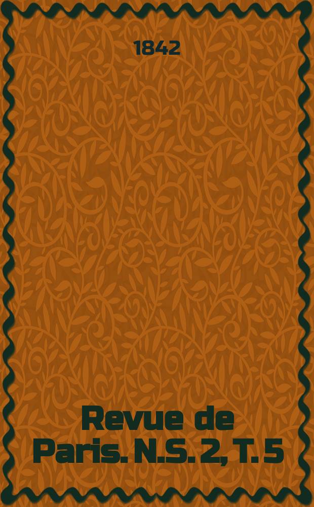 Revue de Paris. N.S. [2], T. 5
