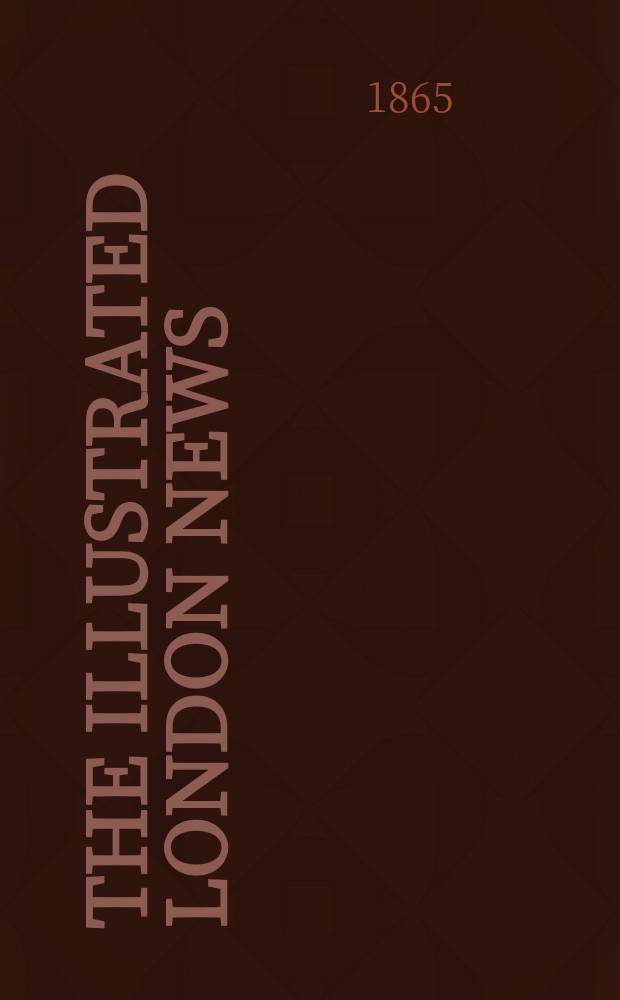 The Illustrated London news : for the week ending saturday ... Vol. 46, № 1296