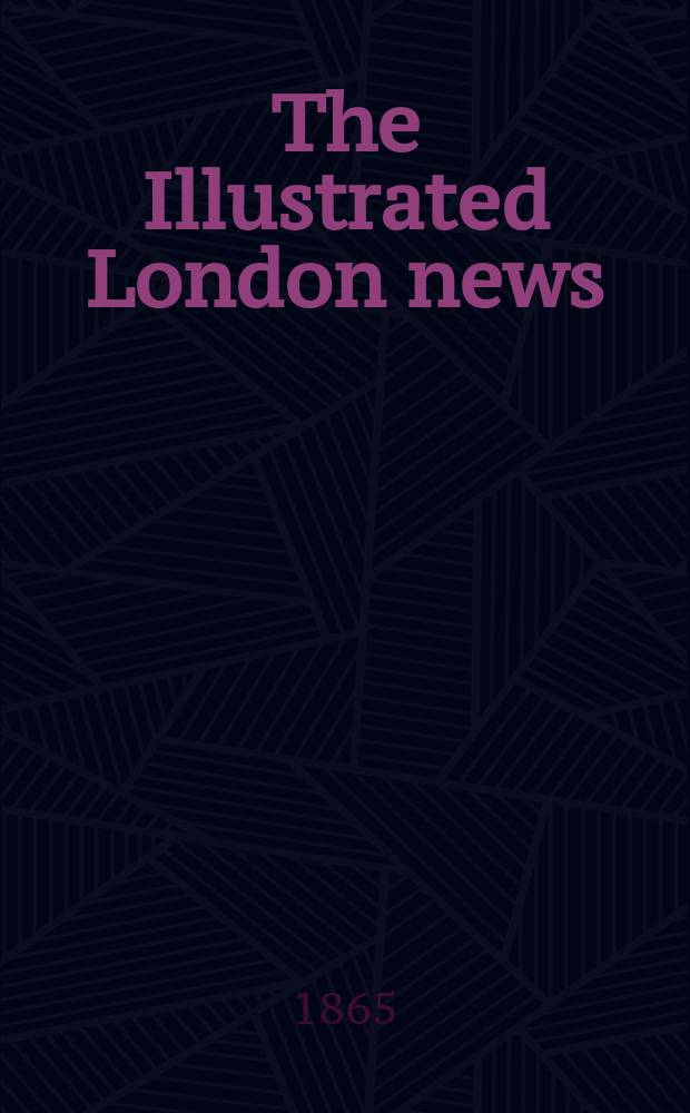 The Illustrated London news : for the week ending saturday ... Vol. 46, № 1311