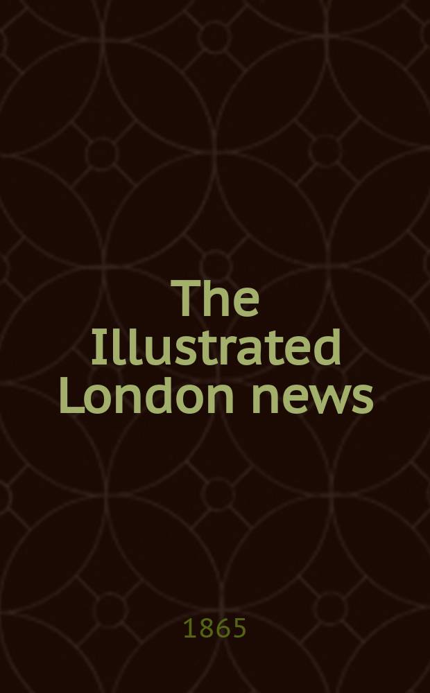 The Illustrated London news : for the week ending saturday ... Vol. 47, № 1335