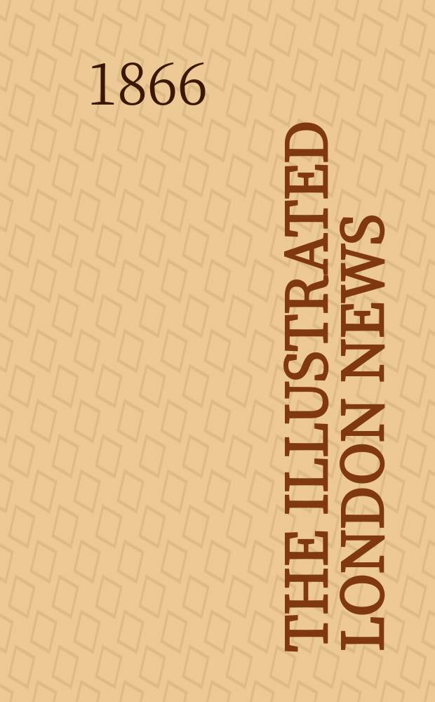 The Illustrated London news : for the week ending saturday ... Vol. 49, № 1379