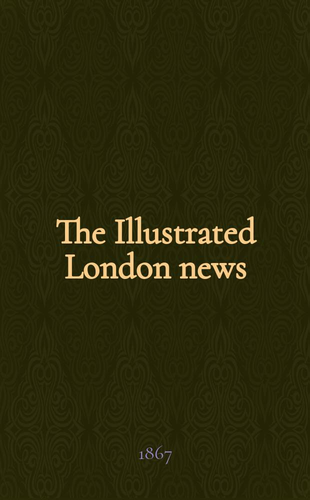 The Illustrated London news : for the week ending saturday ... Vol. 51, № 1435