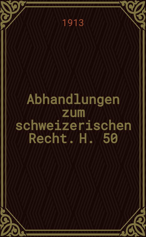 Abhandlungen zum schweizerischen Recht. H. 50 : Die Haftung für Reisegepäck nach schweizerischem Eisenbahntransportrecht = Ответственность за сохранность багажа на железнодорожном транспорте в соответствии со швейцарским законодательством
