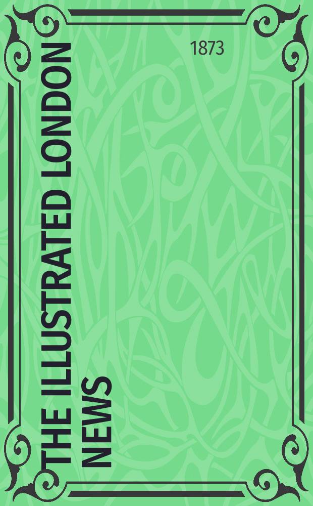 The Illustrated London news : for the week ending saturday ... Vol. 62, № 1750