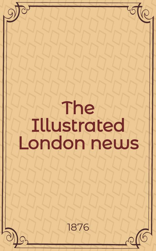 The Illustrated London news : for the week ending saturday ... Vol. 69, № 1949