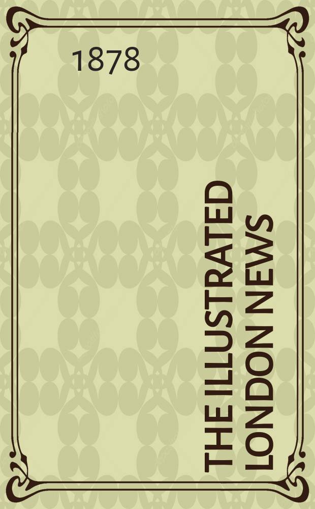The Illustrated London news : for the week ending saturday ... Vol. 72, № 2026