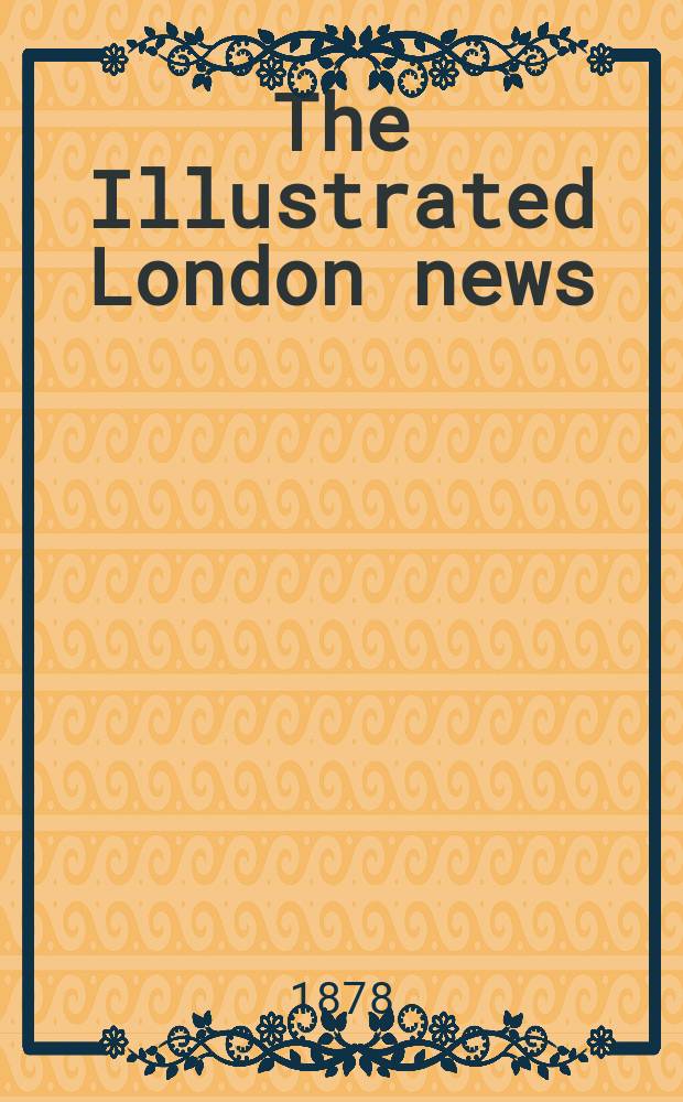 The Illustrated London news : for the week ending saturday ... Vol. 73, № 2049