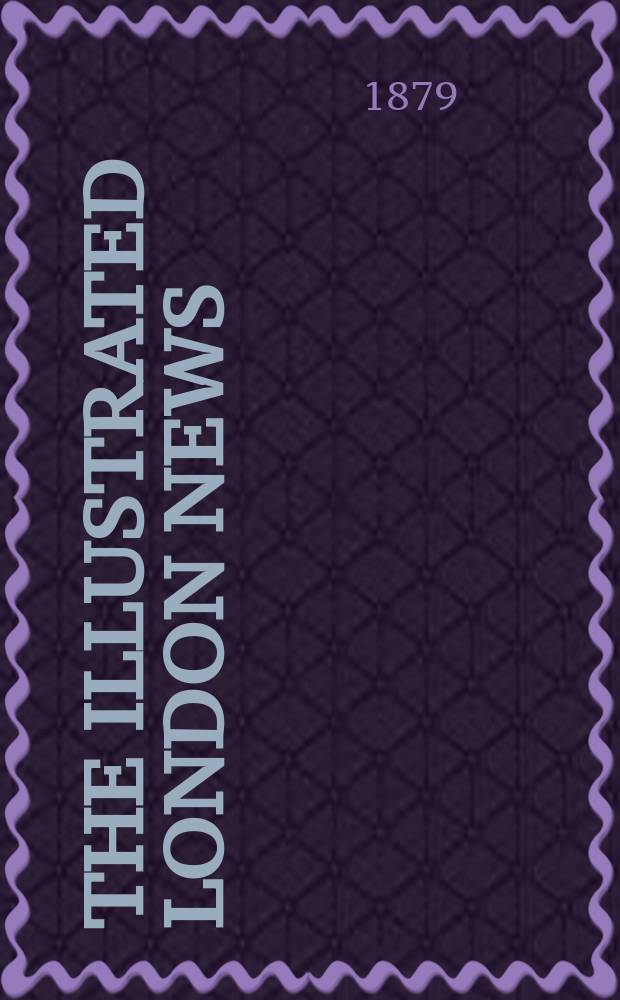 The Illustrated London news : for the week ending saturday ... Vol. 75, № 2110