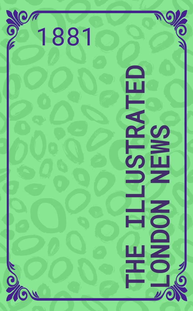 The Illustrated London news : for the week ending saturday ... Vol. 78, № 2195