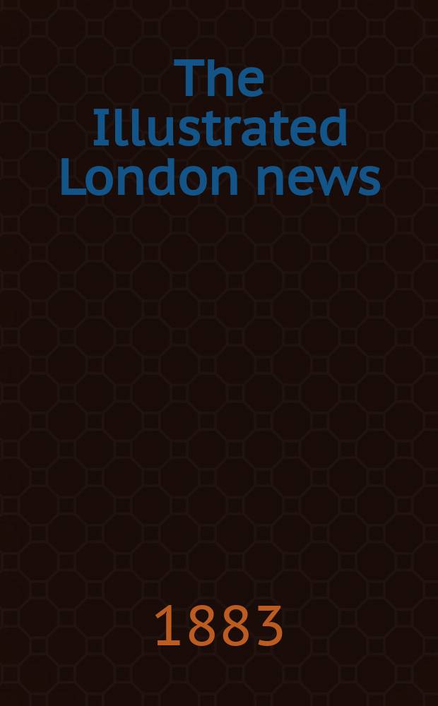 The Illustrated London news : for the week ending saturday ... Vol. 83, № 2330