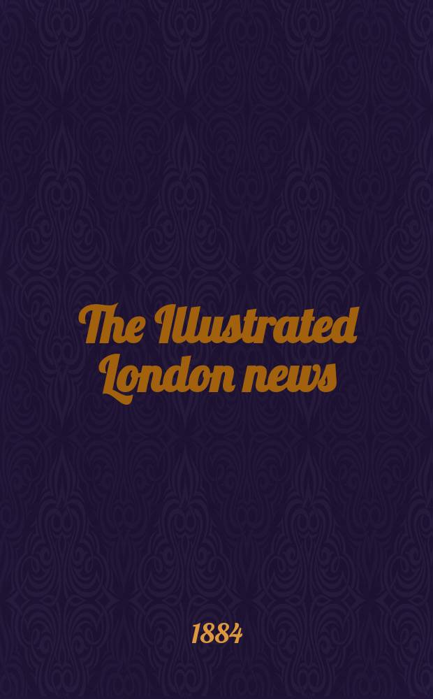 The Illustrated London news : for the week ending saturday ... Vol. 85, № 2368