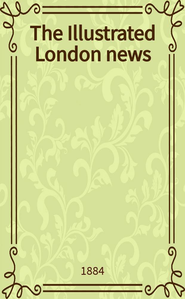 The Illustrated London news : for the week ending saturday ... Vol. 85, № 2375