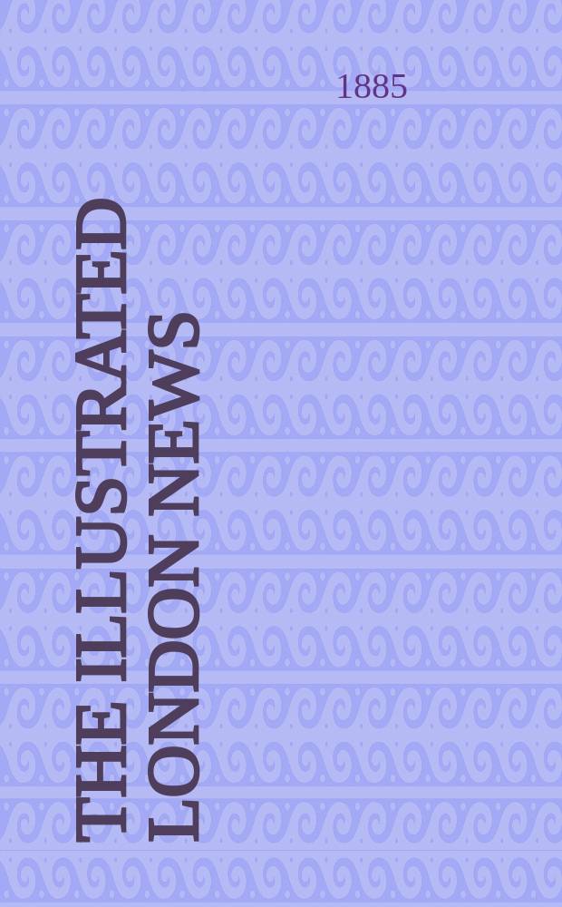 The Illustrated London news : for the week ending saturday ... Vol. 86, № 2400