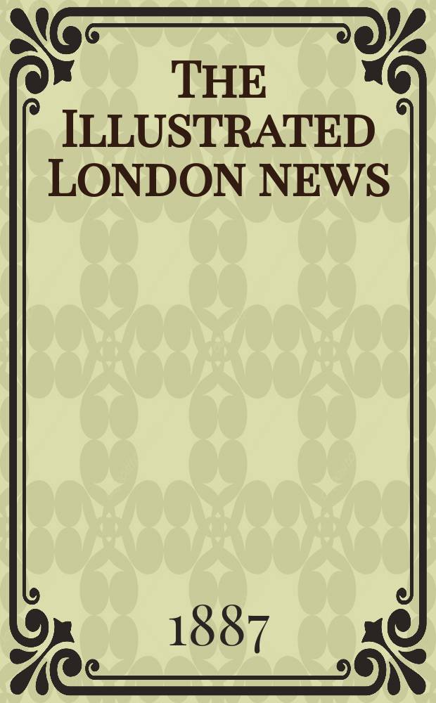 The Illustrated London news : for the week ending saturday ... Vol. 90, № 2499