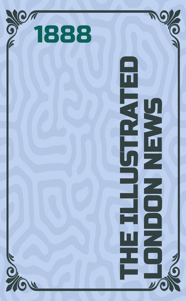 The Illustrated London news : for the week ending saturday ... Vol. 92, № 2554